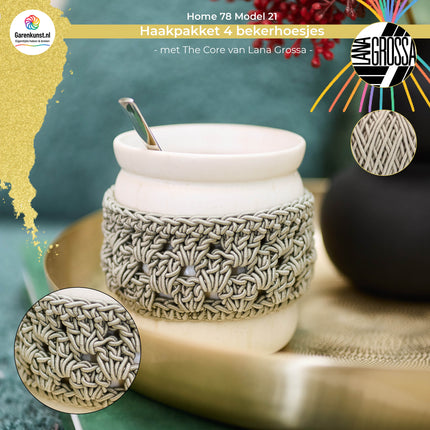 Haakpakket 4 bekerhoesjes met The Core  – Model 21 – Home 78 | Lana Grossa