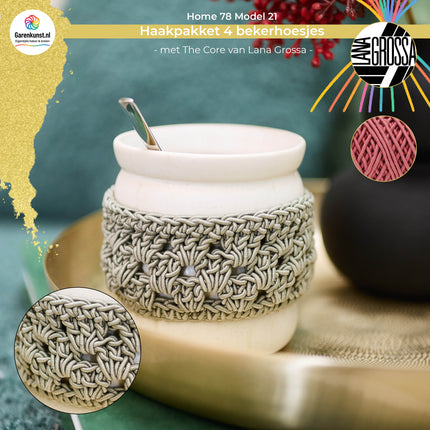 Haakpakket 4 bekerhoesjes met The Core  – Model 21 – Home 78 | Lana Grossa