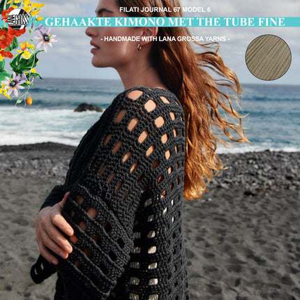 Haakpakket kimono met The Tube Fine garen model 6 van Filati Journal 67