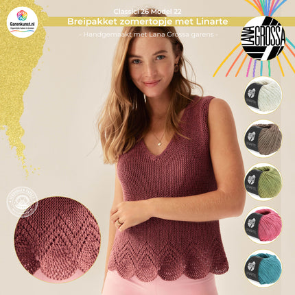 Breipakket zomertopje met Linarte – Model 22 – Classici nr. 26 | Lana Grossa